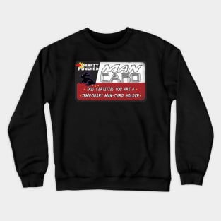 Rabbit Punched MAN CARD! A Crewneck Sweatshirt